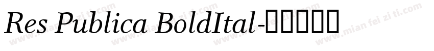 Res Publica BoldItal字体转换